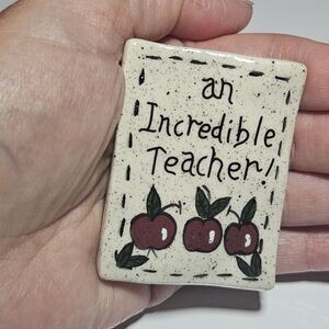 Heather Goldminc Blue Sky Clayworks "An Incredible Teacher” Teacher Pin Brooch